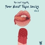 cover: The Last Skeptik - Your Beat Tape Sucks Vol 1