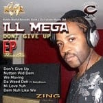 cover: Ill Mega - Don't Give Up EP