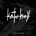 cover: Kate Boy - A Girl Like You