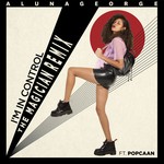 cover: Alunageorge|Popcaan - I'm In Control (The Magician Remix)