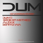 cover: Axel K|Benito Iaia|Broken Method|Cisco's Beat - DUM 30