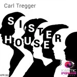 cover: Carl Tregger - Sister House