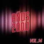 cover: Various - Anos 2000 Vol 14