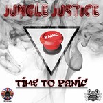 cover: Jungle Justice - Time To Panic