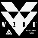 cover: Wzkd - Fluorescent Fusion