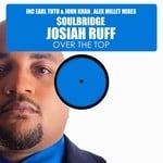 cover: Josiah Ruff|Soulbridge - Over The Top