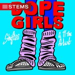 cover: Shiftee|Shiftee Feat Tt The Artist - Dope Girls