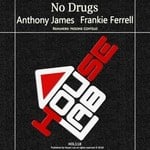 cover: Anthony James|Frankie Ferrell - No Drugs