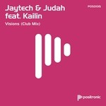 cover: Jaytech|Judah|Kailin - Visions