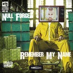 cover: Null Forge - Remember My Name