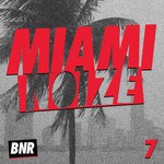 cover: Various - Miami Noize 7 (Explicit)