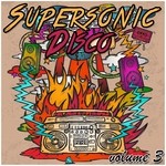 cover: Various - Supersonic Disco Vol 3