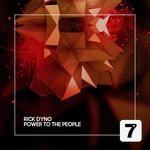 cover: Rick Dyno - Power To The People