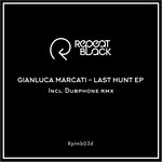 cover: Gianluca Marcati - Last Hunt EP