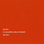 cover: Fs Blumm|Nils Frahm - Tag Eins Tag Zwei