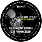 cover: Mental Crush - Drug Addiction (Remixes)