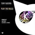 cover: Tony Guerra - Play The Rules