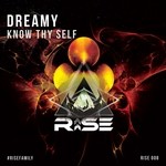 cover: Dreamy - Know Thy Self