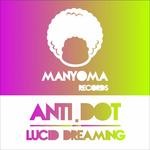 cover: Anti.dot - Lucid Dreaming