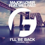 cover: Major Lover|Will Fast - I'll Be Back