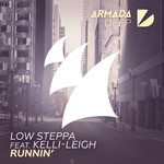 cover: Kelli-leigh|Low Steppa - Runnin'