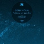 cover: Derek Pitral - Pottery Of Worlds