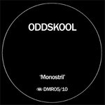 cover: Oddskool - Monostril