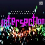 cover: Jossep Garcia|Nina Flowers - Intersection