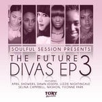 cover: Various - Soulful Session Presents The Future Divas EP 3