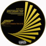 cover: Bob Ray - Amsterdam Trip