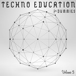 cover: Various - Techno Education For Dummies Vol 3