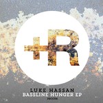 cover: Luke Hassan - Bassline Hunger