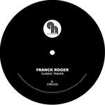 cover: Franck Roger - Classic Tracks EP