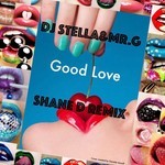 cover: Bernee|Dj Stella|Mr G - Good Love