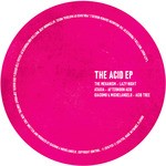 cover: Ataxia|Giacomo|Michelangelo|The Mekanism - The Acid EP