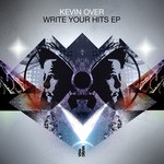 cover: Kevin Over - Write Your Hits EP