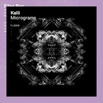 cover: Kalli - Micrograms