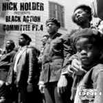 cover: Nick Holder - Black Action Committee Pt 4