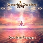 cover: Desert Dwellers - Dive Into Forever