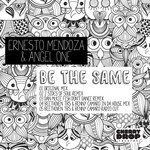 cover: Angel One|Ernesto Mendoza - Be The Same