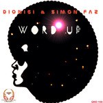 cover: Dionigi|Simon Faz - Word Up