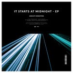 cover: Ashley Kingston - It Starts At Midnight EP