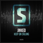 cover: Jinxed - Keep On Calling