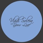 cover: Vladi Solera - Your Love