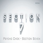 cover: Psycho Chok - Section Seven