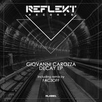 cover: Giovanni Carozza - Decay EP