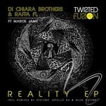 cover: Di Chiara Brothers|Marck Jamz|Raffa Fl - Reality EP