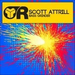 cover: Scott Attrill - Bass Grinder