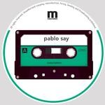 cover: Pablo Say - GET UP EP