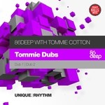 cover: 86deep|Tommie Cotton - Tommie Dubs